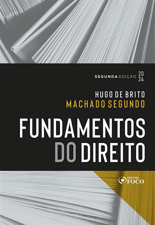 ler totalmente Fundamentos do Direito - 2ª Ed - 2024