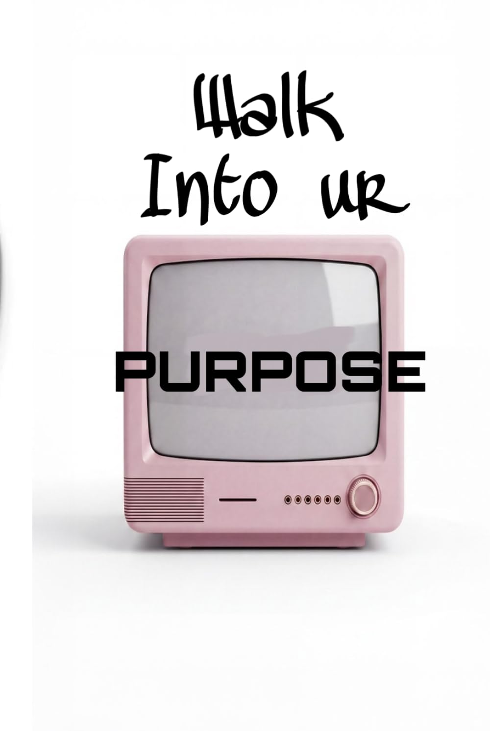 capítulo por capítulo baixar 6. Walk Into Your Purpose Journal