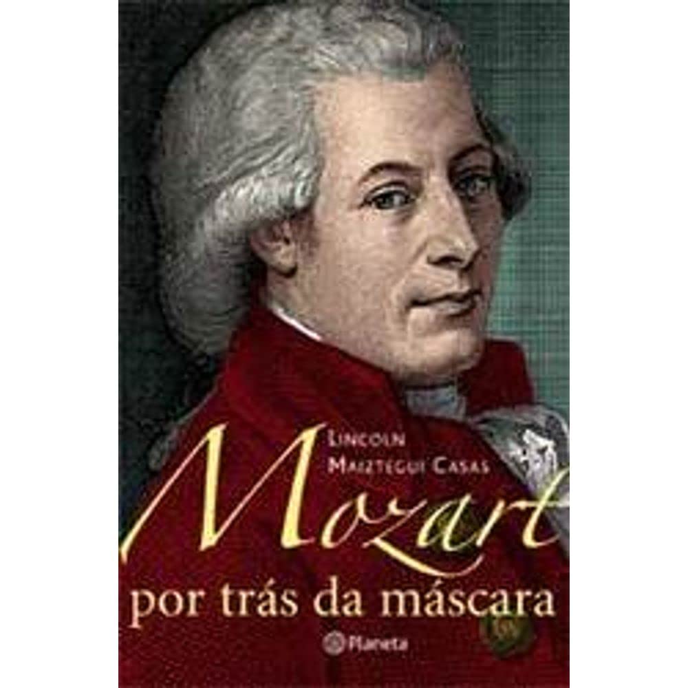 Mozart por trás da máscara