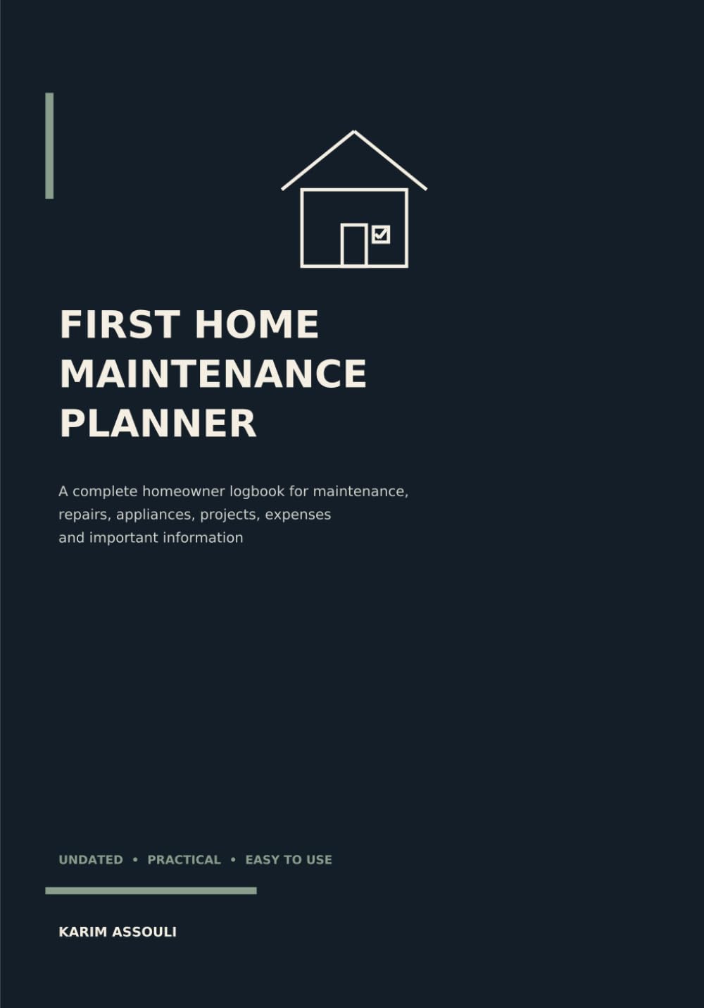 capítulo por capítulo baixar First Home Maintenance Planner: A Complete Homeowner Logbook for Maintenance, Repairs, Appliances, Projects, Expenses & Important Information