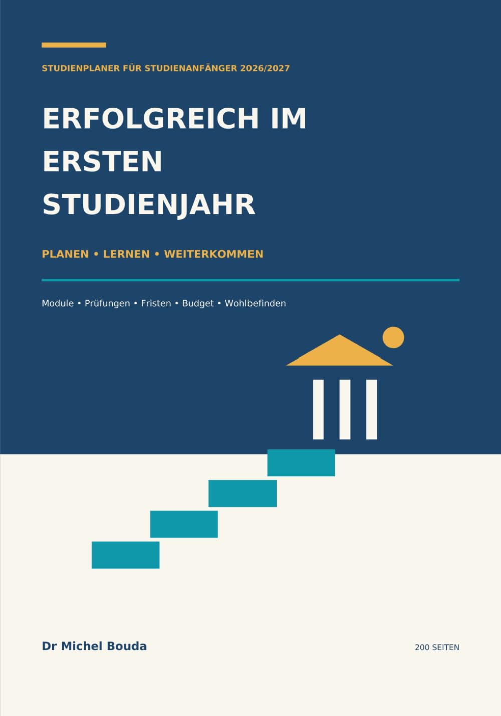 Erfolgreich im ersten Studienjahr: Studienplaner für Studienanfänger 2026/2027 (German Edition) baixar o livro de graça