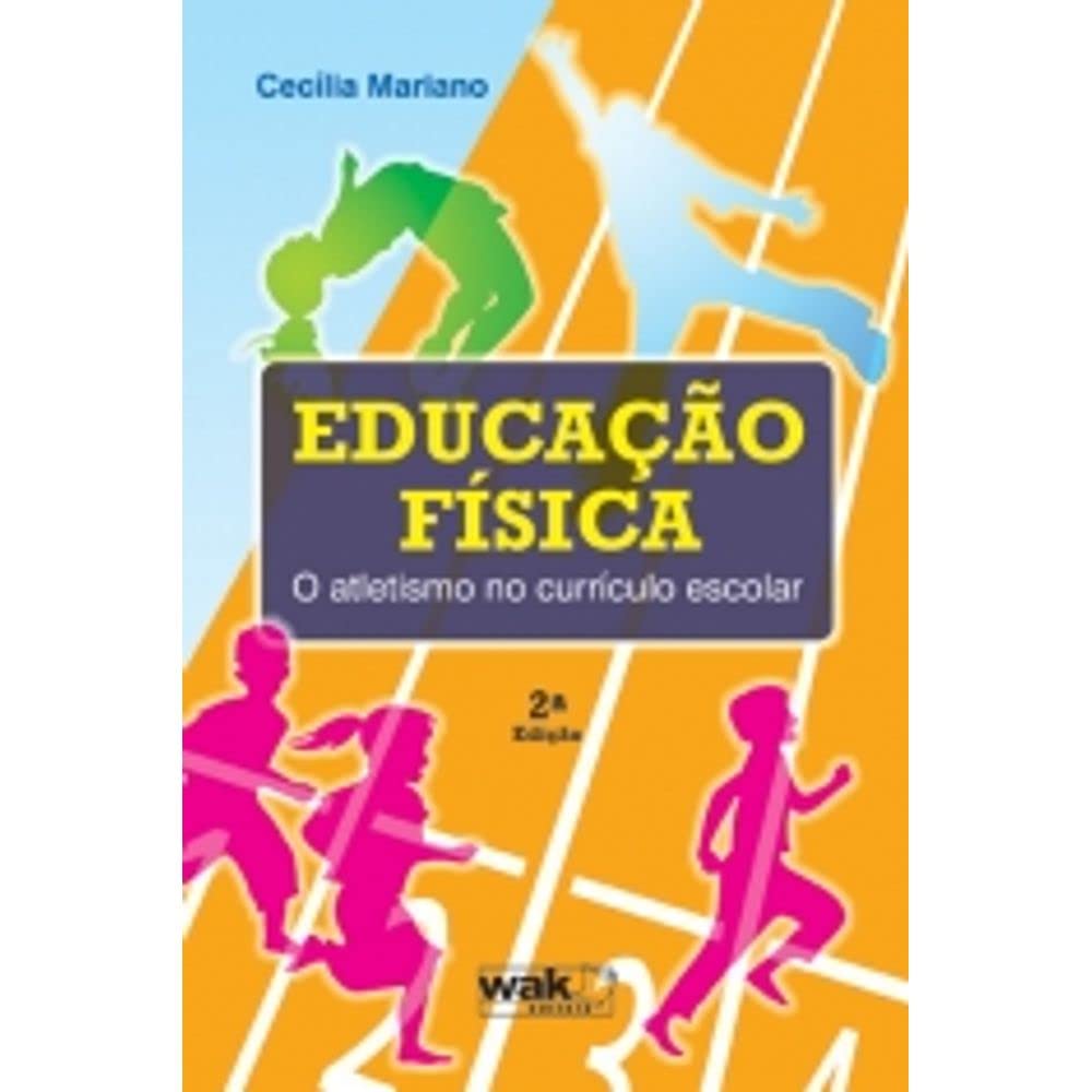capítulo por capítulo baixar Educação Física - O Atletismo no Currículo Escolar