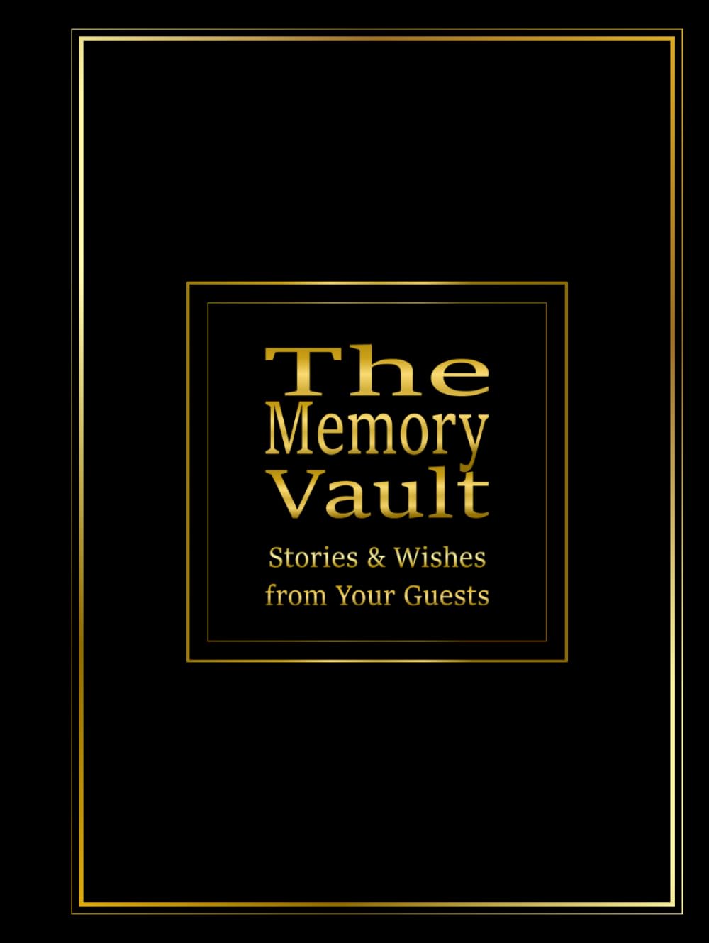 ler totalmente The Memory Vault: Stories & Wishes from Your Guests Capture heartfelt messages and cherished memories with this beautifully designed guestbook!... special gatherings, guestbook provides ample.