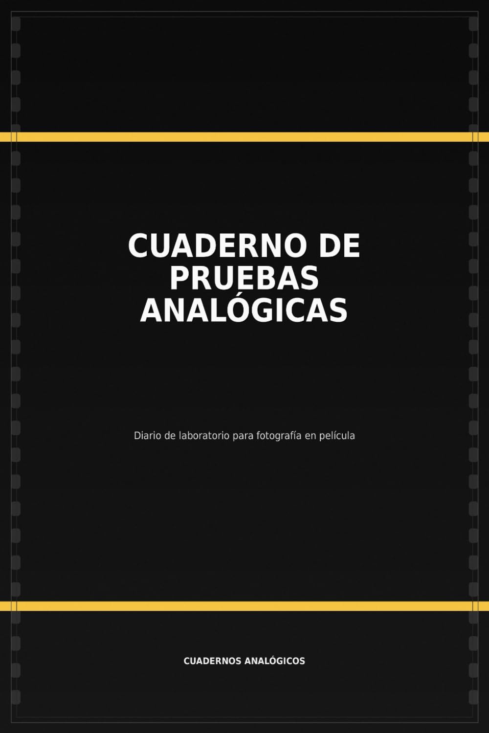 Cuaderno de Pruebas Analógicas (Spanish Edition) baixar o livro de graça