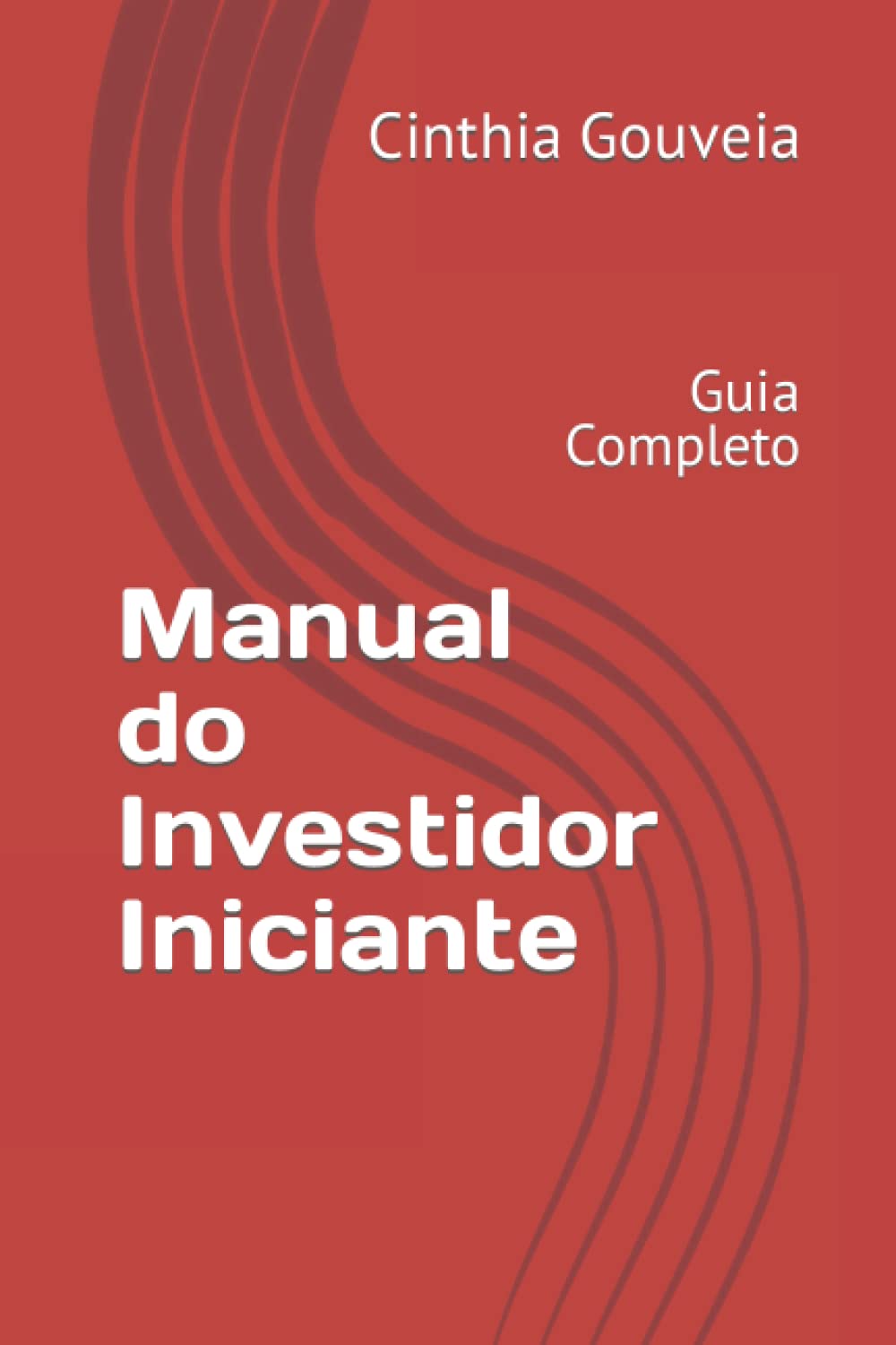 ler totalmente Manual do Investidor Iniciante: Guia Completo (Portuguese Edition)