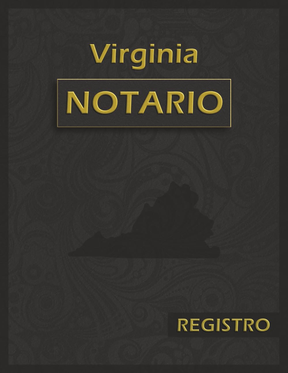 Libro de Registro Notarial de Virginia: Bitácora Oficial y Exhaustiva con 120 Páginas y 228 Entradas | Formato Grande 8.5 x 11 pulgadas | Edición Profesional en Español (Spanish Edition) baixar livro de graça