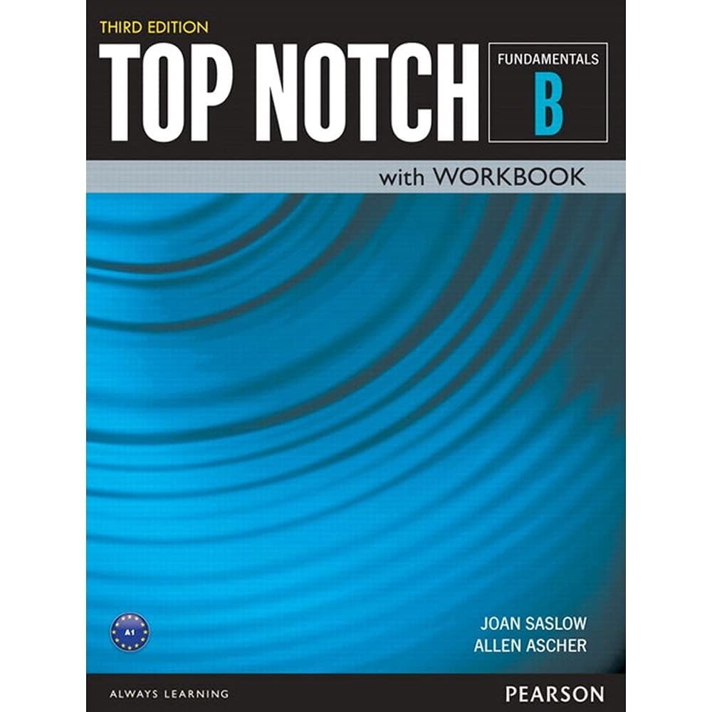 Top Notch Fundamentals Student Book Workbook Split B Third Edition: Fundamentals - With Workbook