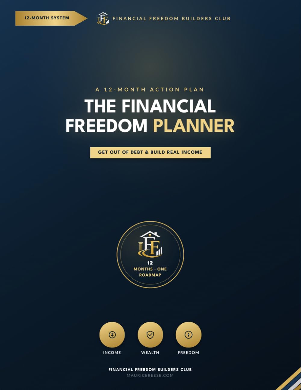ler totalmente The Financial Freedom Planner: A 12-Month Action Plan to Get Out of Debt and Build Income You Control