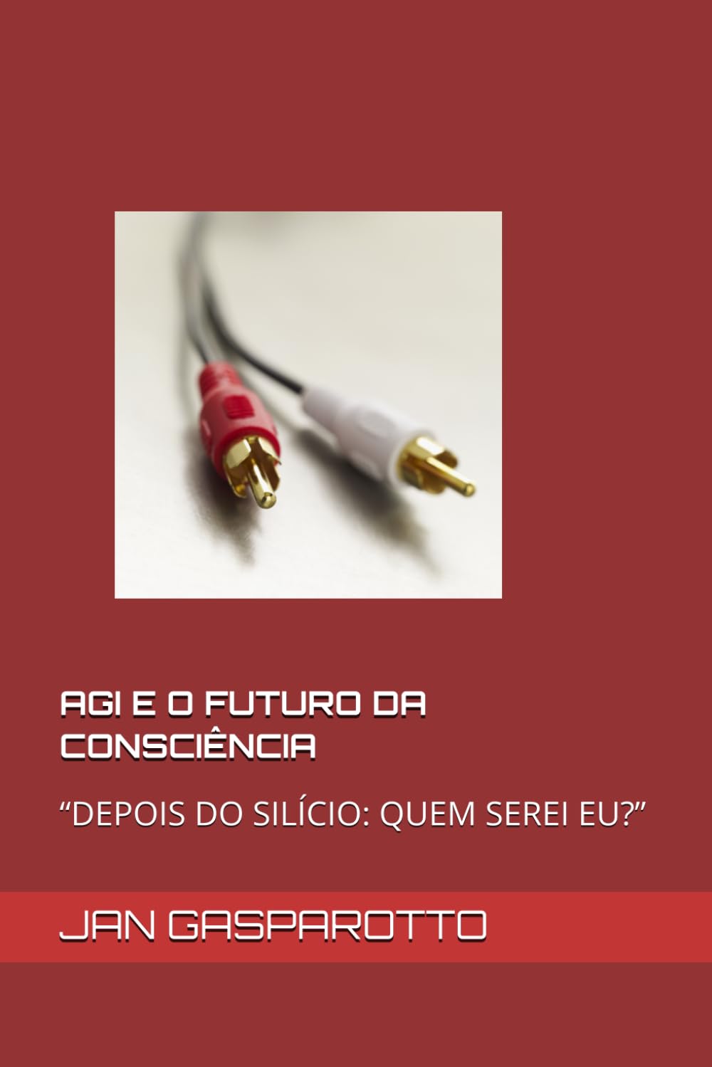 capítulo por capítulo baixar AGI E O FUTURO DA CONSCIÊNCIA: “DEPOIS DO SILÍCIO: QUEM SEREI EU?” (Portuguese Edition)