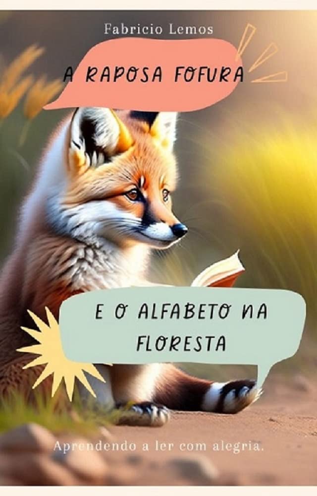 ler totalmente A RAPOSA FOFURA E O ALFABETO NA FLORESTA