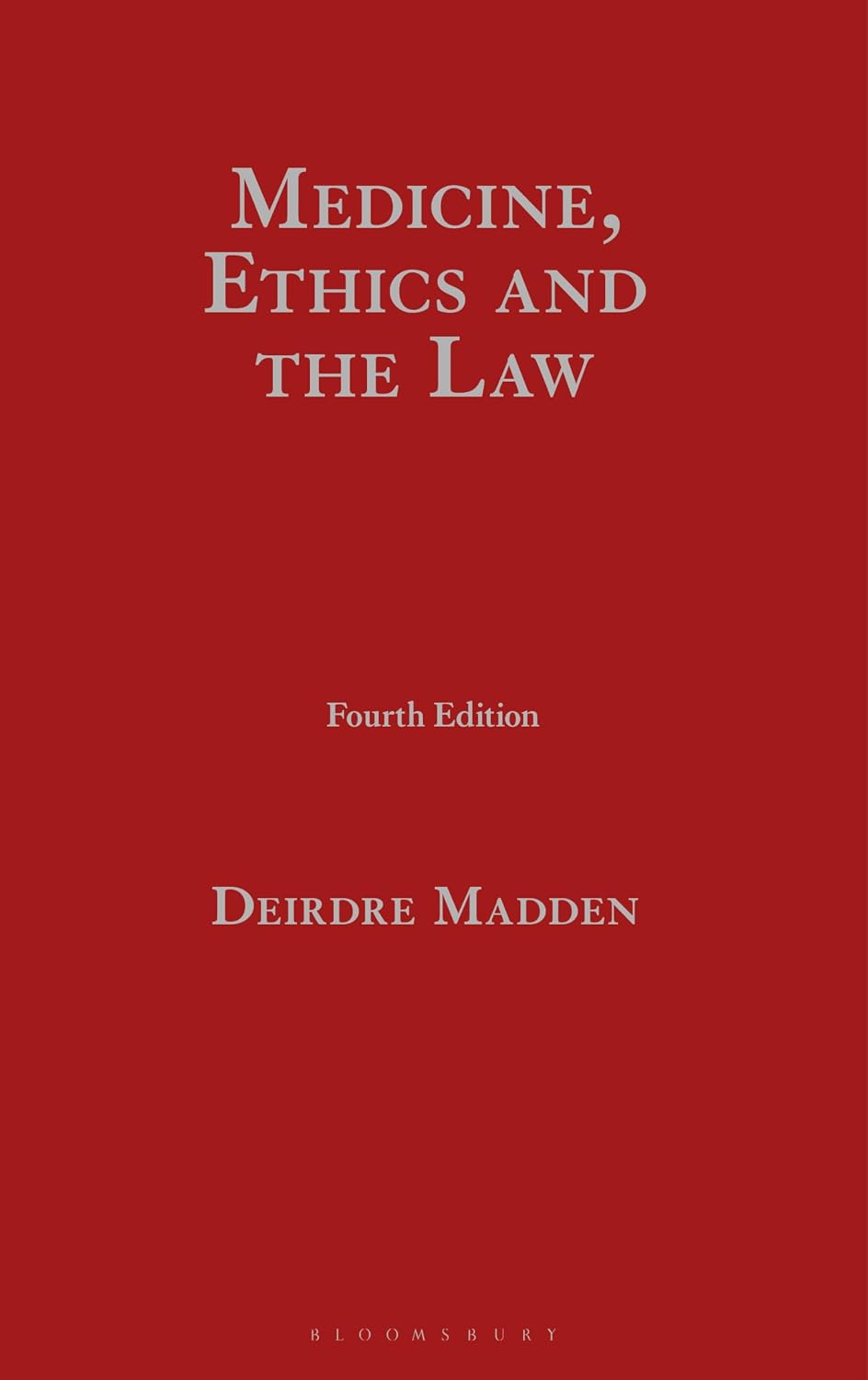 Medicine, Ethics and the Law (English Edition) baixar o livro de graça
