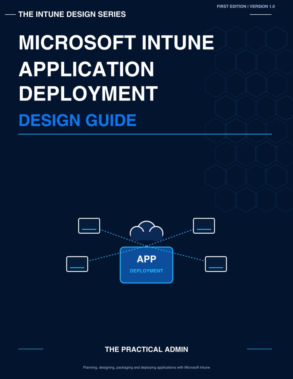 Microsoft Intune Application Deployment Design Guide (The Intune Design Series) baixar o livro de graça