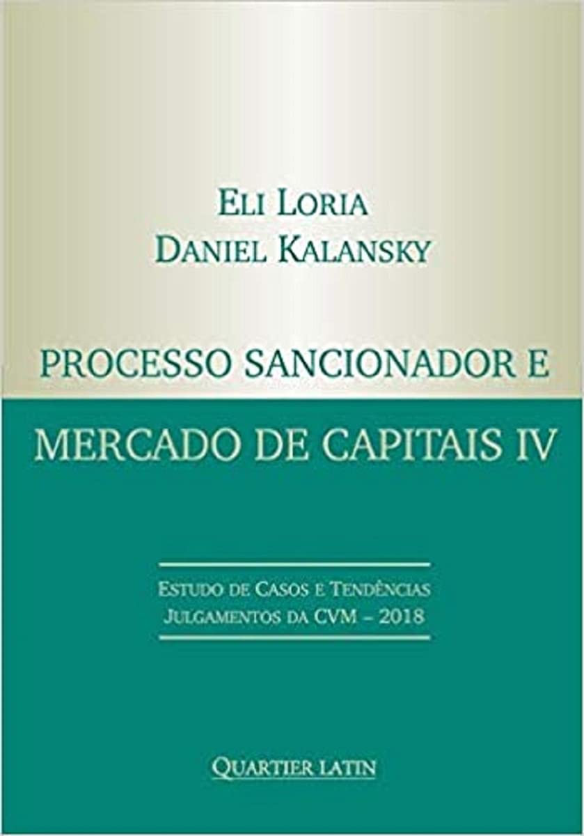 Processo Sancionador E Mercado De Capitais Iv