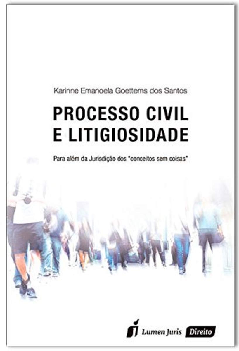 ler totalmente Processo Civil e Litigiosidade