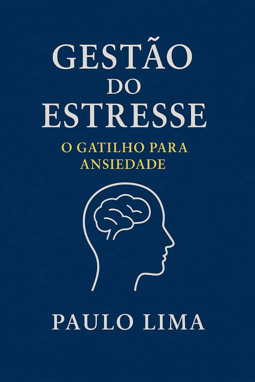 Gestão do estresse: O gatilho para ansiedade baixar o livro de graça