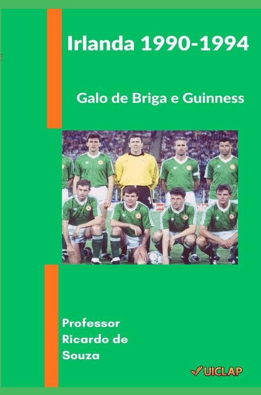 Irlanda 1990-1994: Galo de Briga e Guinness