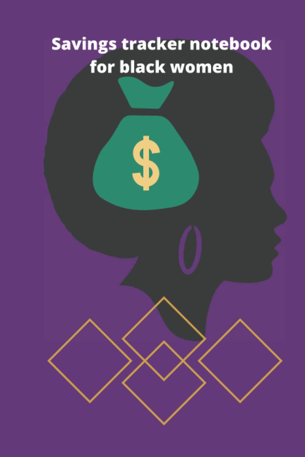Savings tracker notebook for black women: Savings tracker notebook and journal for women, men and kids baixar o livro de graça