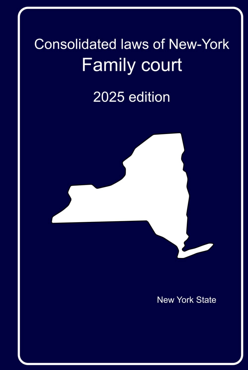 ler totalmente Consolidated laws of New-York: Family court: 2025 edition