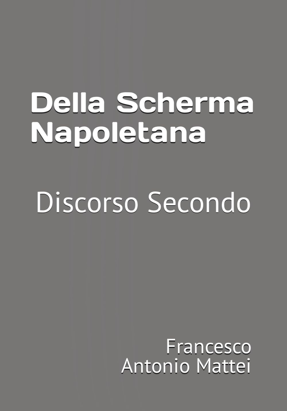 capítulo por capítulo baixar Della Scherma Napoletana: Discorso Secondo (Italian Edition)
