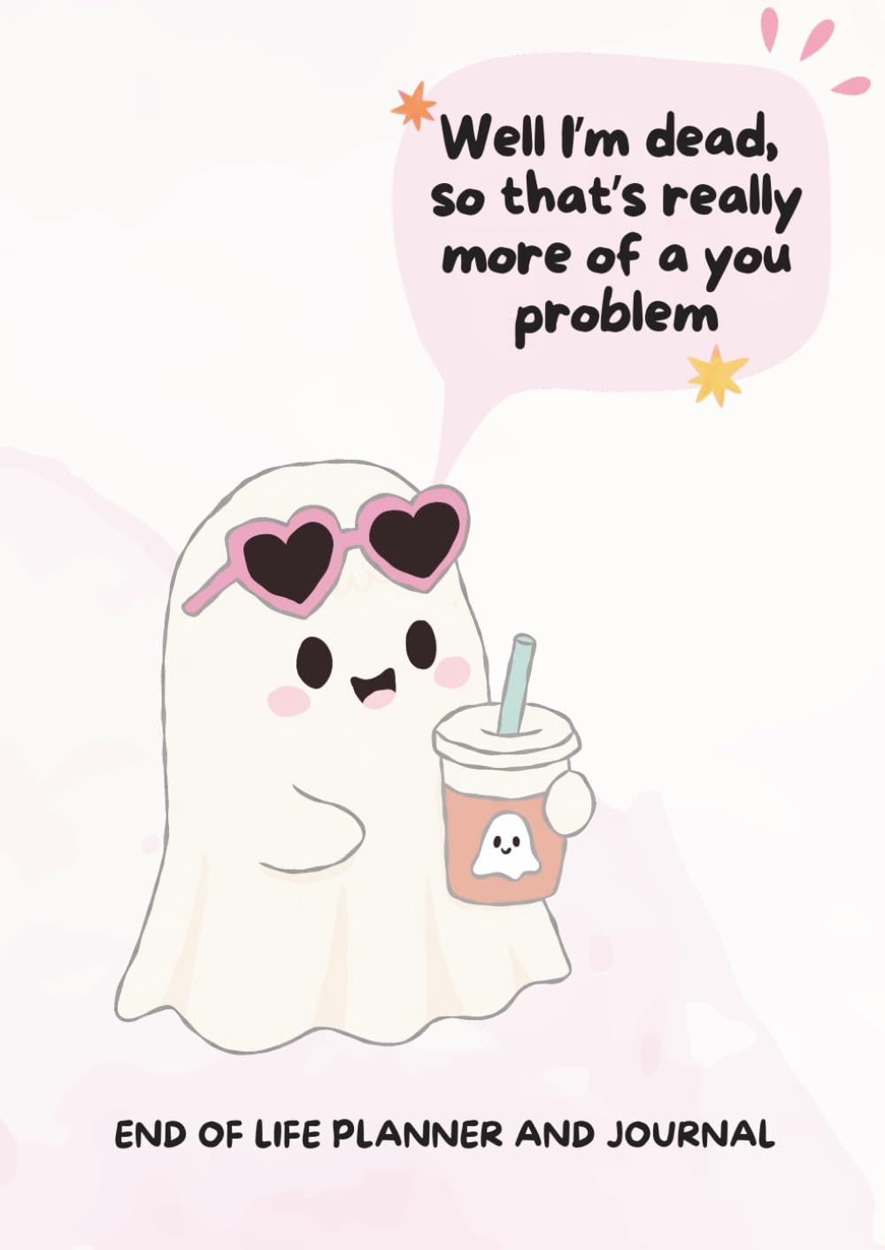 It's your problem now - End of life planner and journal: A fill in the blanks workbook to detail your wishes, belongings & other information in case of incapacity or death. baixar livro de graça