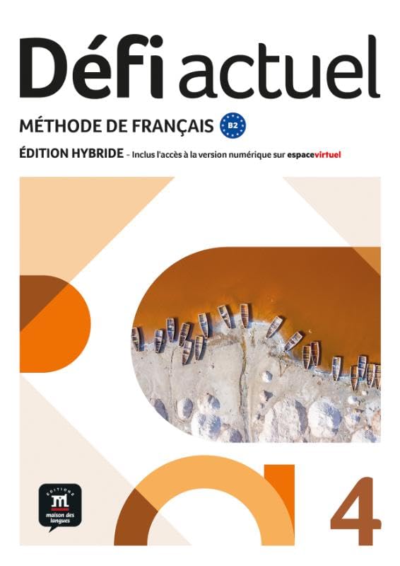 Défi actuel 4 Éd. hybride Livre de l'élève: methode de francais baixar o livro de graça