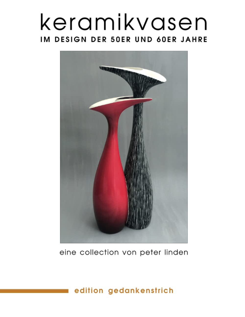 KERAMIKVASEN: Im Design der 50er und 60er Jahre (German Edition) baixar livro de graça