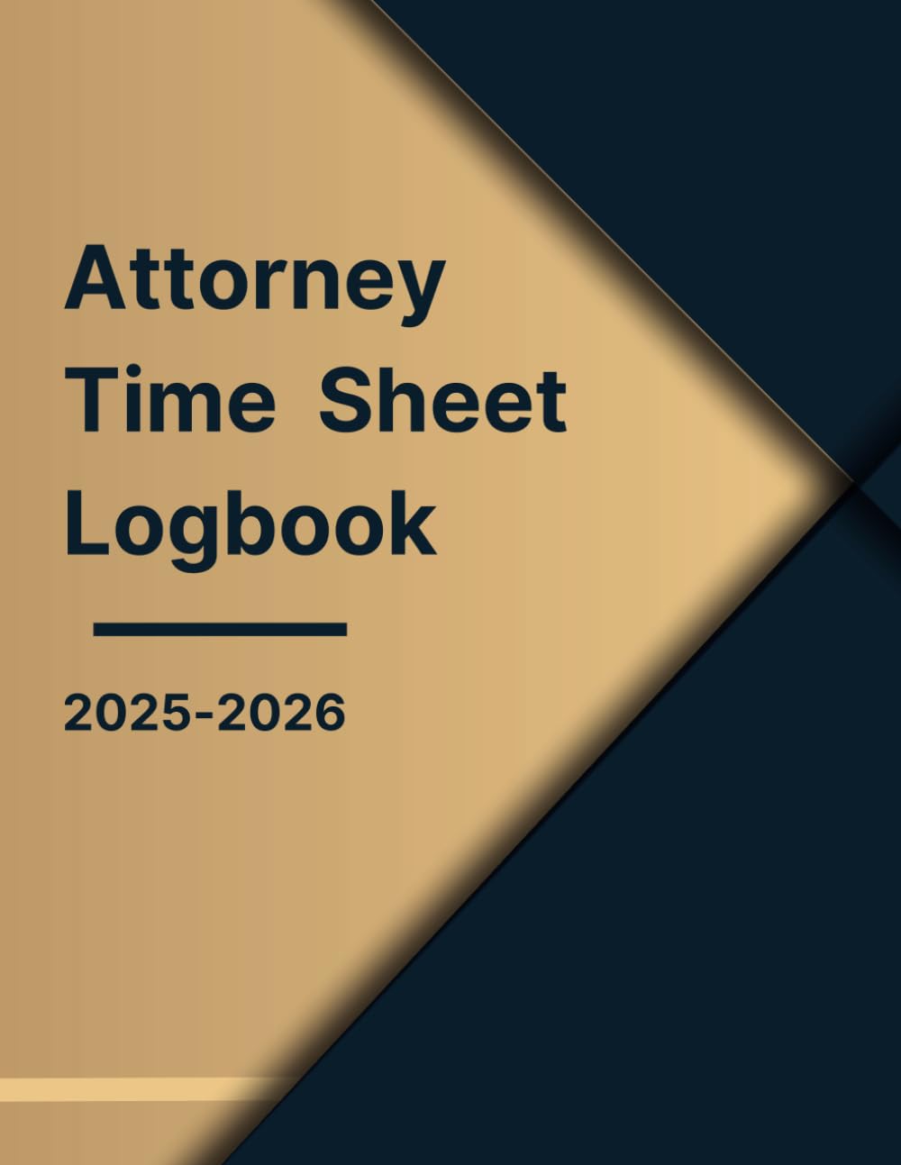 ler totalmente Attorney Time Sheet Logbook 2025-2026: attorney time keeping sheet For Lawyers To Record and Track Billable Hours | Attorney Time Entry Log Book | large Size - 120 pages.