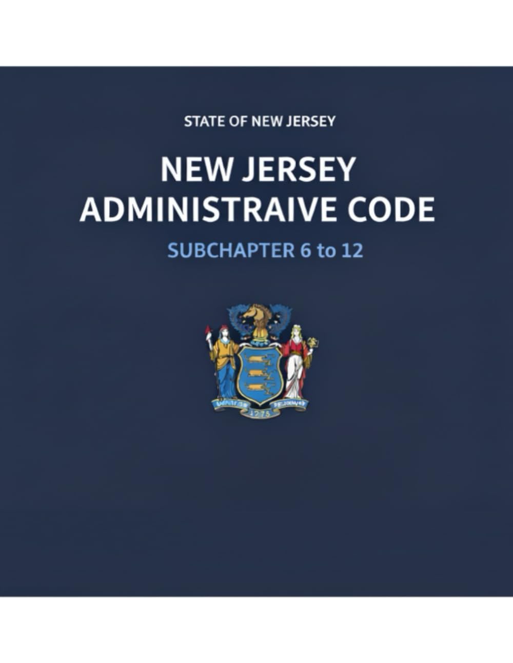 ler totalmente New Jersey Administrative Code: Subchapter 6 to 12