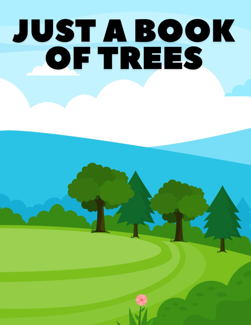 Just a book of trees: its just a book of trees baixar livro de graça