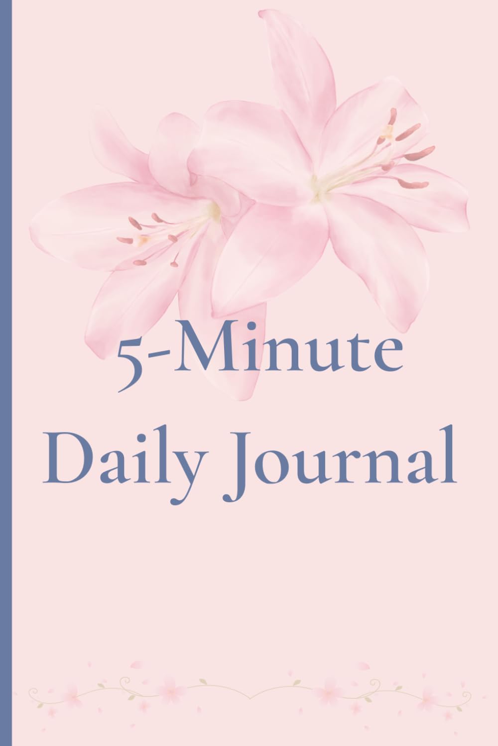 The 5-Minute Daily Journal baixar o livro de graça