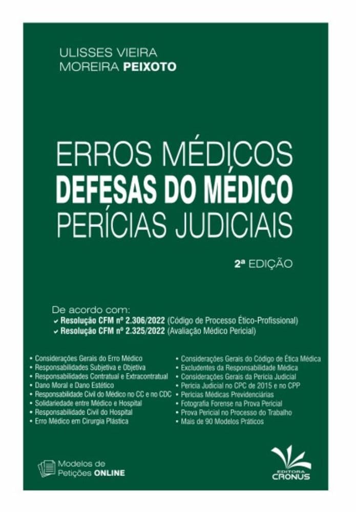 Erros Médicos, Defesas Do Médico e Perícias Judiciais baixar o livro de graça