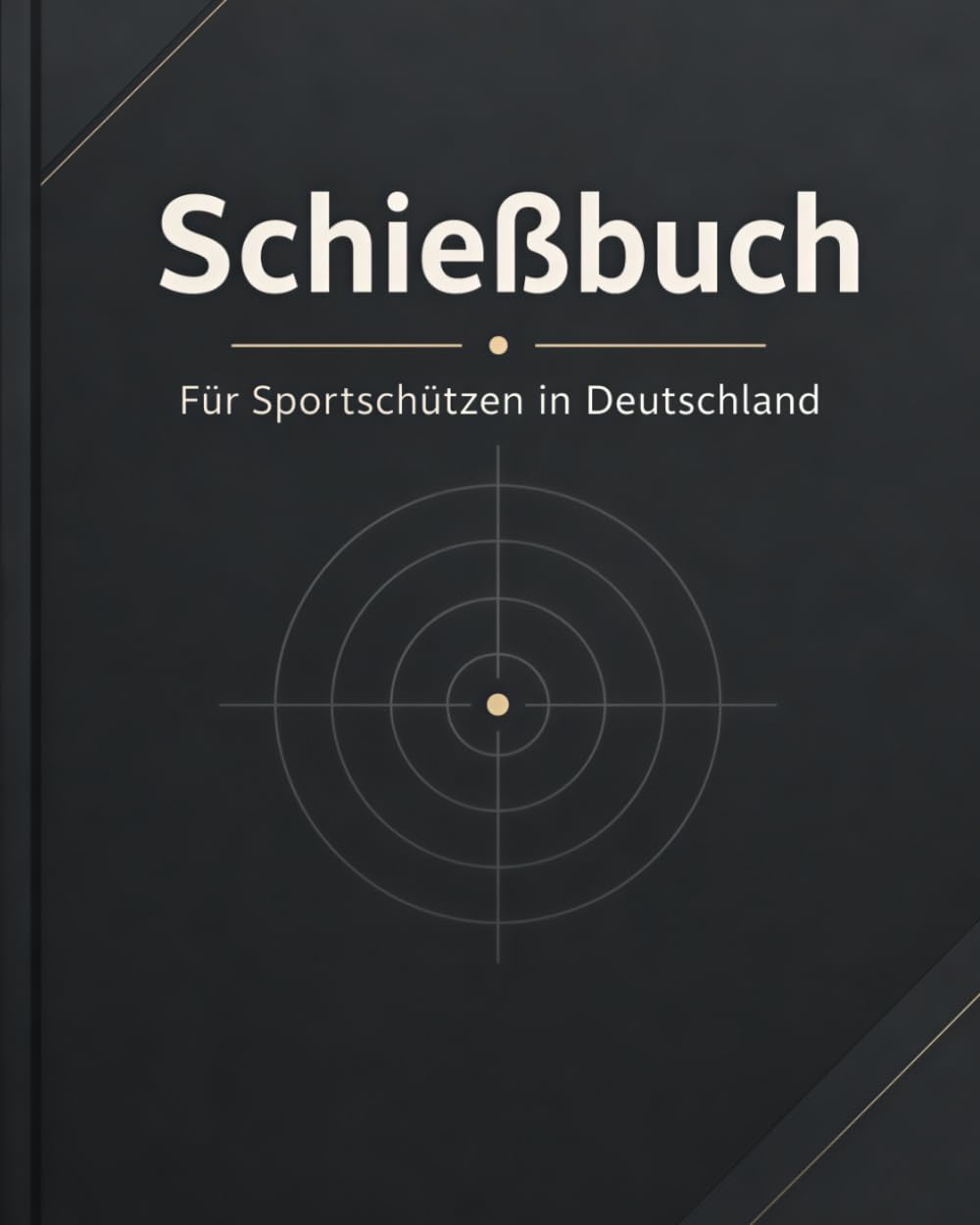 ler totalmente Das Schießbuch für Sportschützen Deutschland (German Edition)