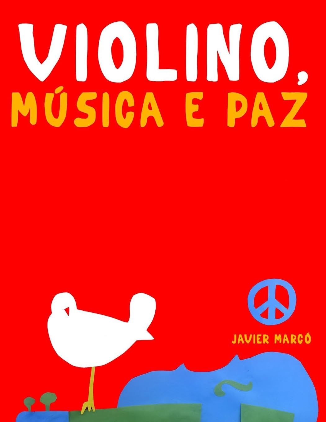 Violino, Música e paz: 10 peças fáciles para o Violino livro para principiantes baixar livro de graça
