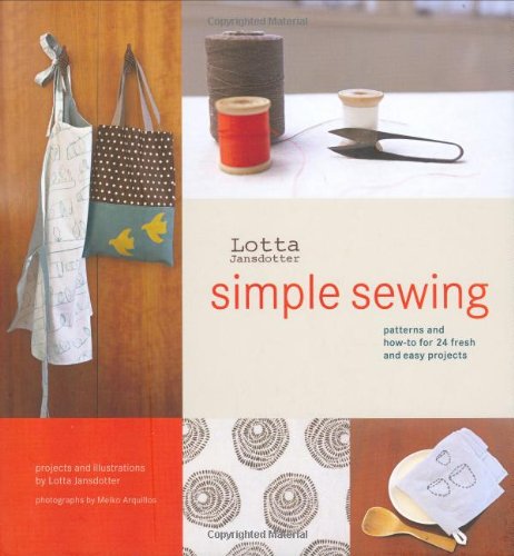 ler totalmente Simple Sewing: Patterns and How-To for 24 Fresh and Easy Projects