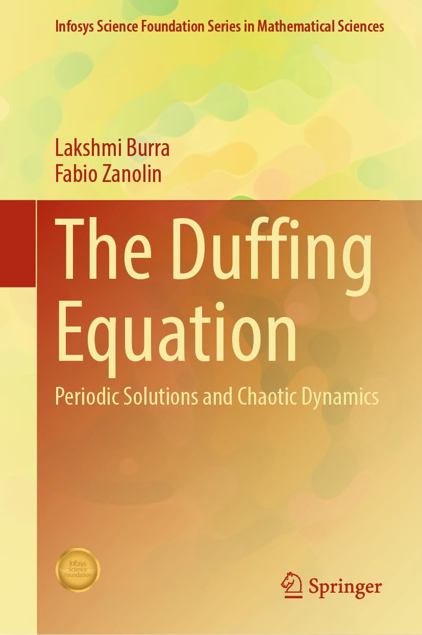 ler totalmente The Duffing Equation: Periodic Solutions and Chaotic Dynamics (Infosys Science Foundation Series) (English Edition)