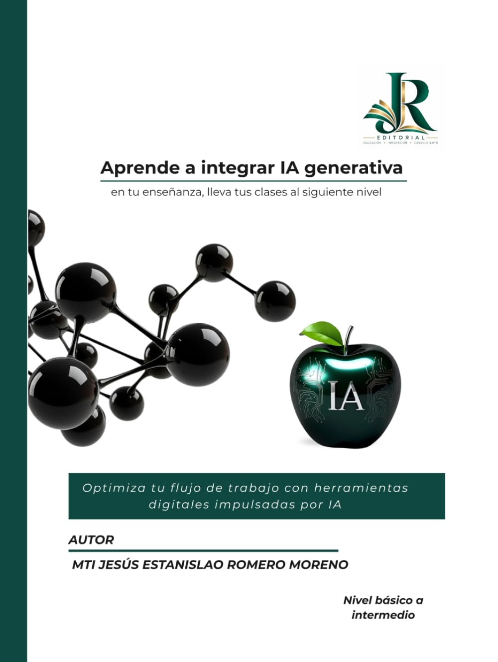 capítulo por capítulo baixar Aprende a integrar IA generativa: En tu enseñanza, lleva tus clases al siguiente nivel (Spanish Edition)