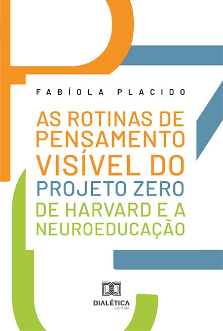 capítulo por capítulo baixar As rotinas de pensamento visível do Projeto Zero de Harvard e a neuroeducação