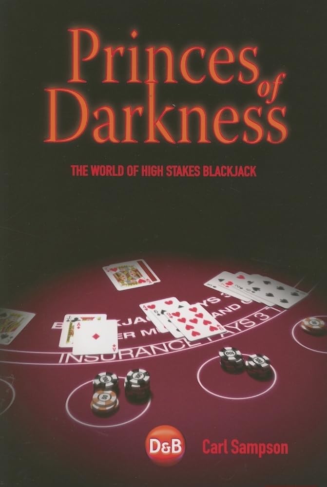 Princes of Darkness: The World of High Stakes Blackjack baixar livro de graça