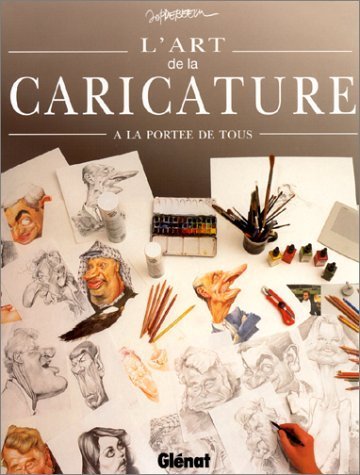 ler totalmente L'Art de la Caricature (Art et technique bd) (French Edition)