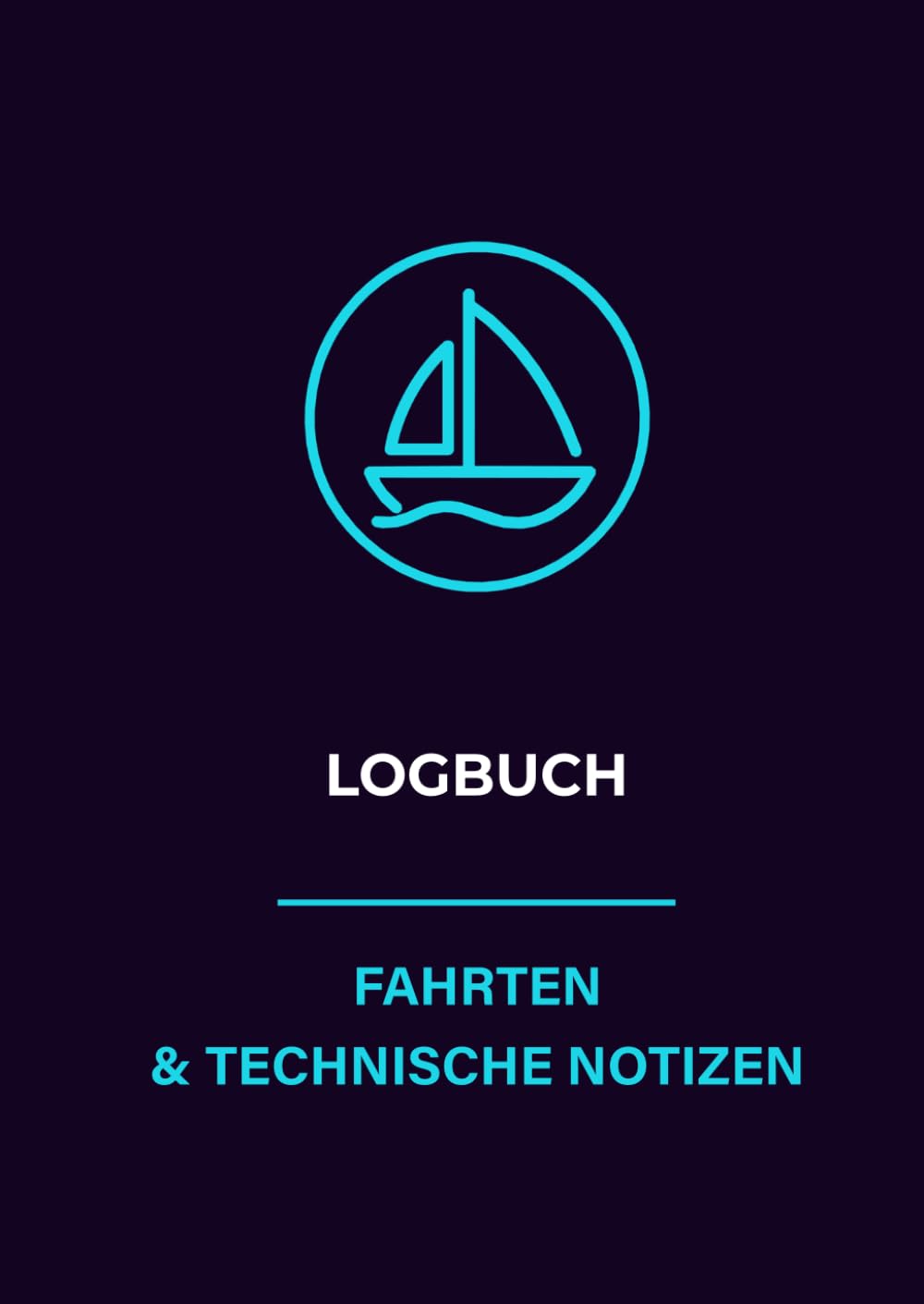 capítulo por capítulo baixar Logbuch: Segel- und Fahrtenbuch für Yacht, Segelboot und Skipper: Fahrten, Crew und technische Notizen (German Edition)