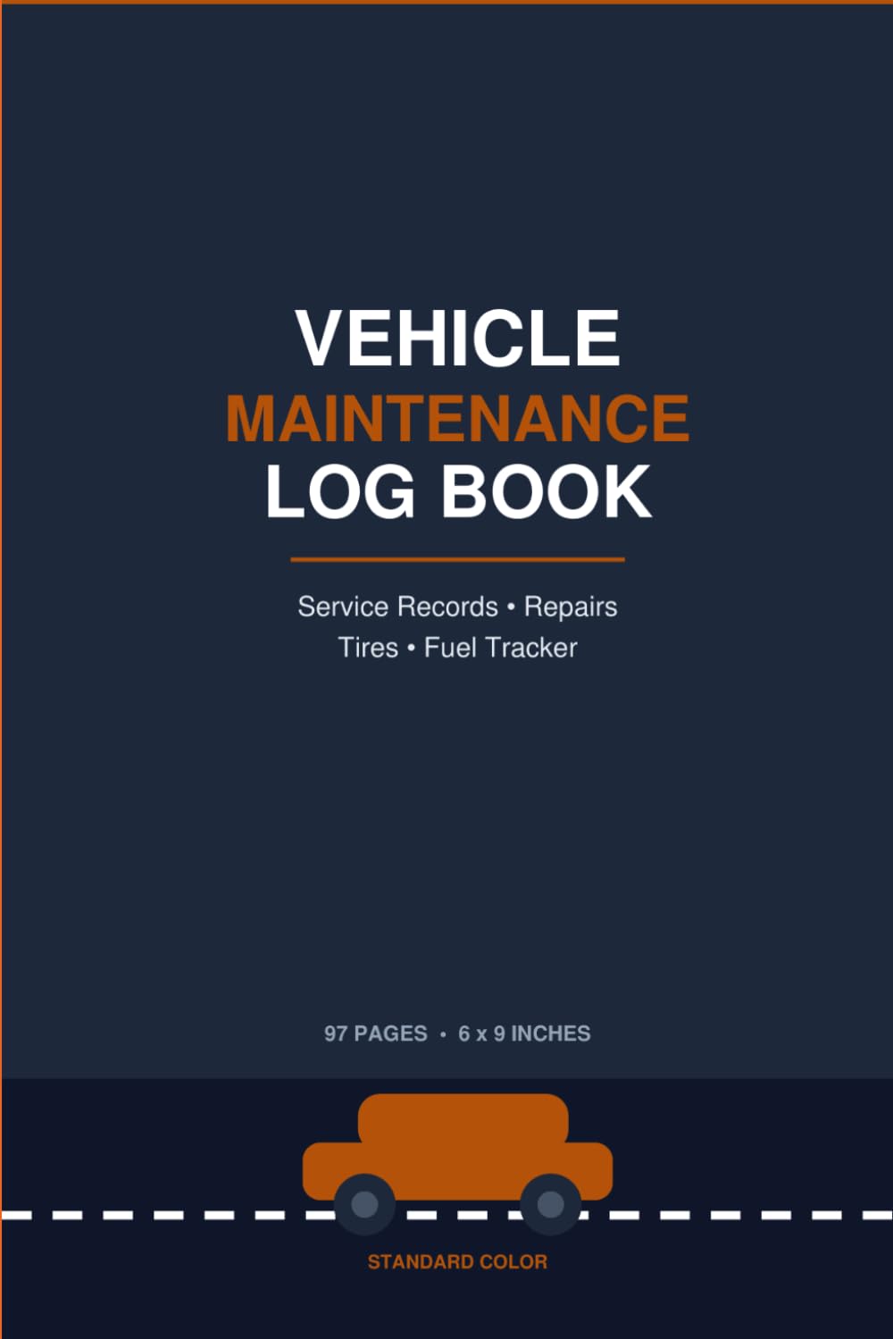 capítulo por capítulo baixar Vehicle Maintenance Log Book: Track Service, Repairs, Tires and Fuel for Cars, Trucks and Motorcycles: A Complete Record Keeper for Auto Repair and Oil Change History