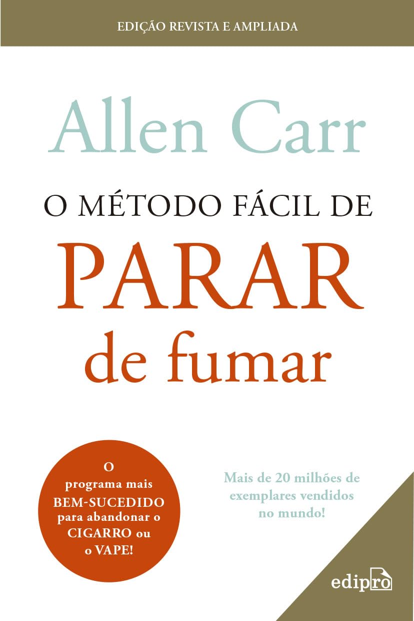 O método fácil de parar de fumar - Edição Revista para Cigarro e Vape baixar o livro de graça