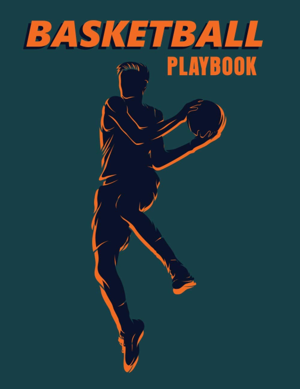 Basketball Playbook: Ultimate Notebook To Create Your Basketball Playbook baixar livro de graça