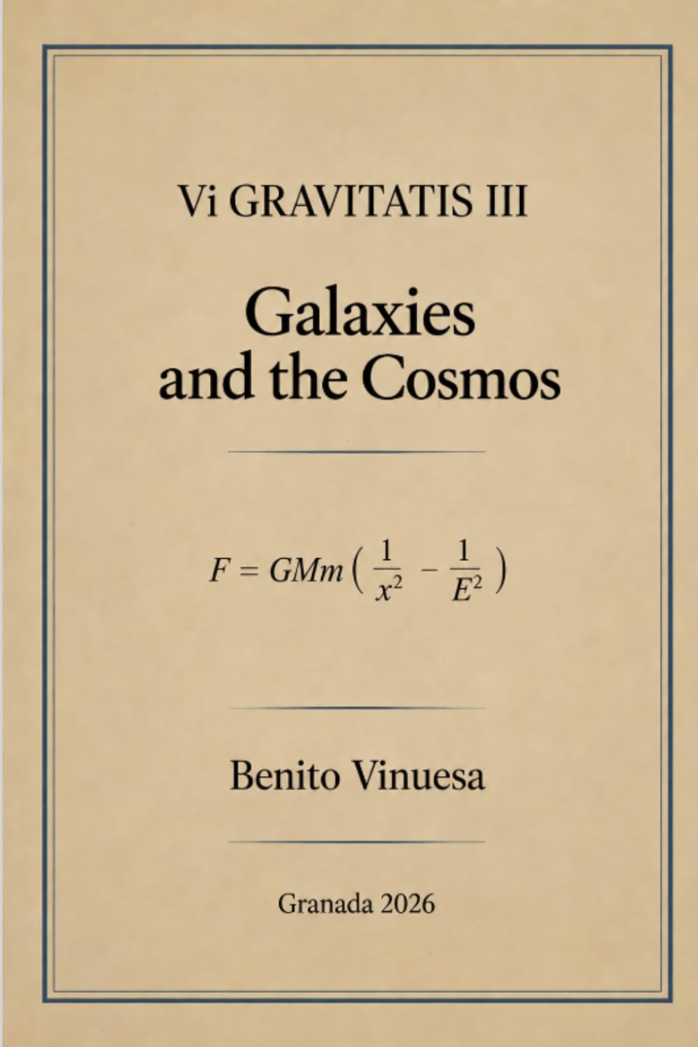 Vi Gravitatis III: Galaxies and the Cosmos