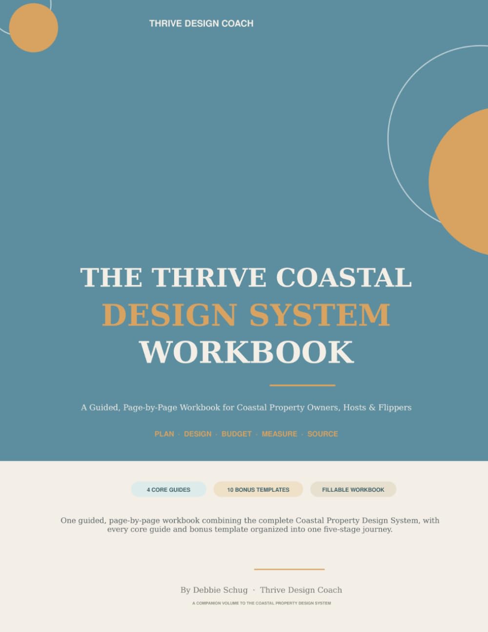 The Thrive Coastal Design System Workbook: A Guided, Page-by-Page Workbook for Coastal Property Owners, Hosts & Flippers baixar o livro de graça