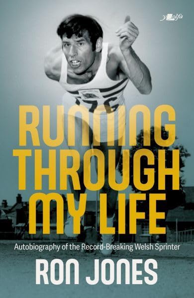 ler totalmente Running Through My Life - Autobiography of the Record-Breaking Welsh Sprinter (English Edition)