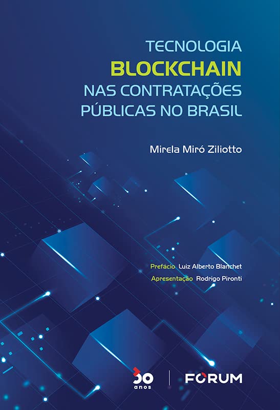 Tecnologia blockchain nas contratações públicas no Brasil baixar o livro de graça