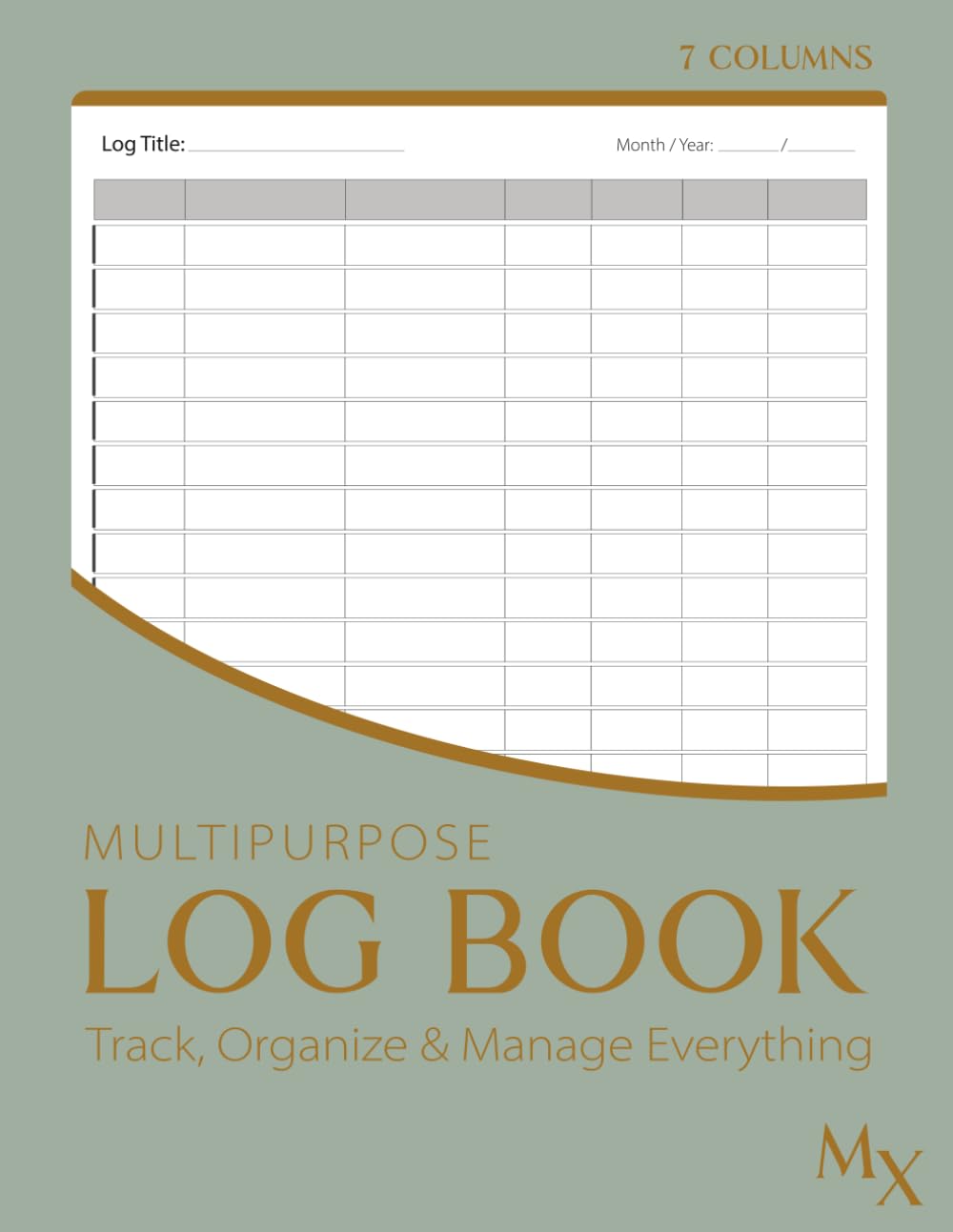 capítulo por capítulo baixar Large Multipurpose Log Book: Large 7-Column Customizable Log for Tracking Daily Tasks, Inventory & Equipment, Orders, Mileage, Income & Expenses, Visitors, Donations & More (Sage green)