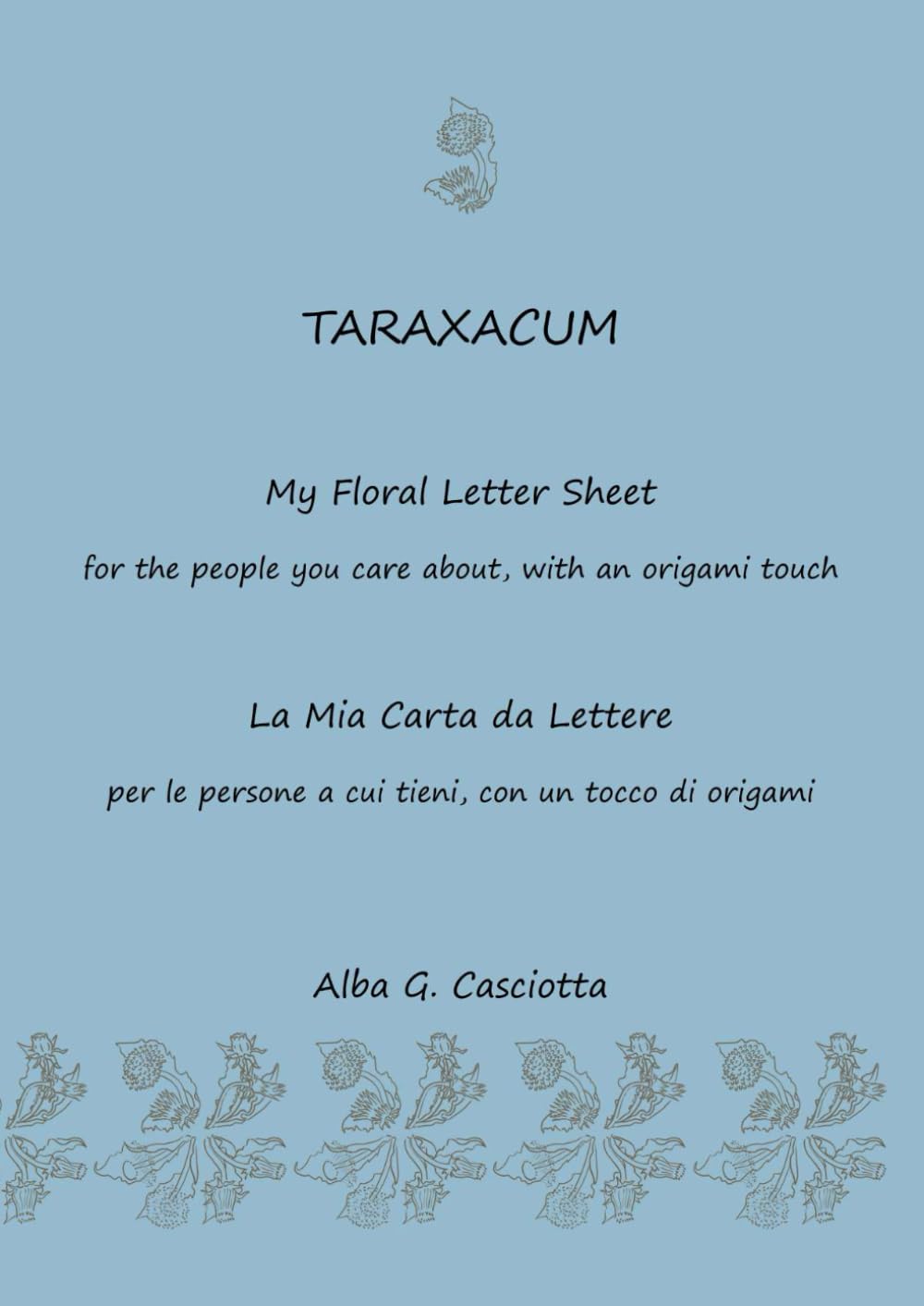 capítulo por capítulo baixar TARAXACUM My Floral Letter Sheet: For the people you care about, with an origami touch