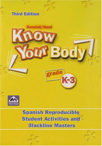 Know Your Body Spanish Activities/Blacklines K-3